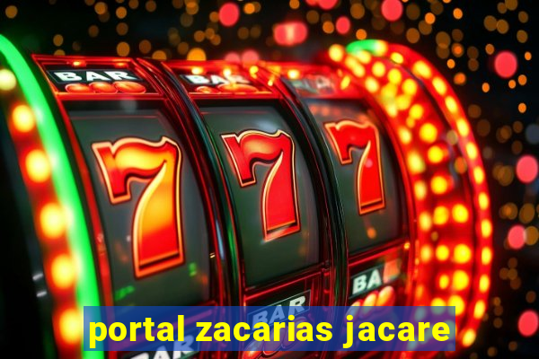 portal zacarias jacare