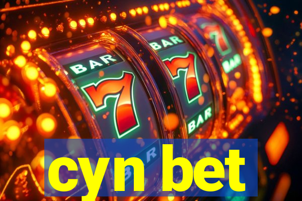 cyn bet