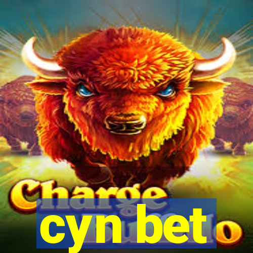 cyn bet