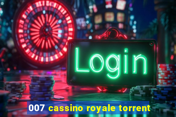 007 cassino royale torrent