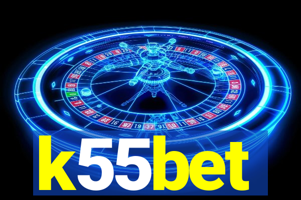 k55bet