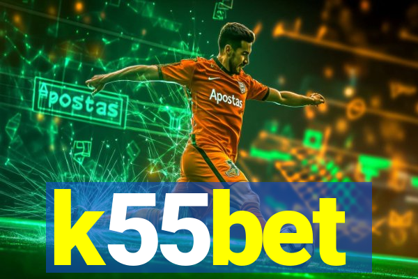 k55bet