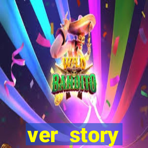 ver story anonimamente online