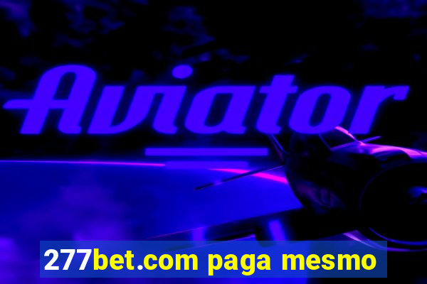 277bet.com paga mesmo