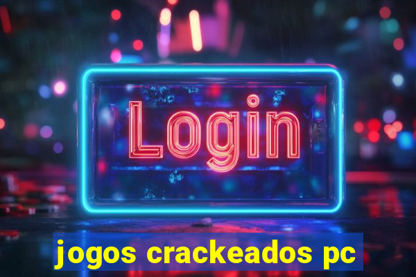 jogos crackeados pc