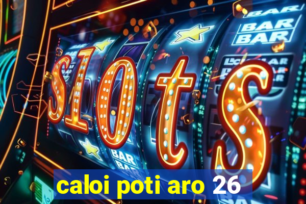 caloi poti aro 26