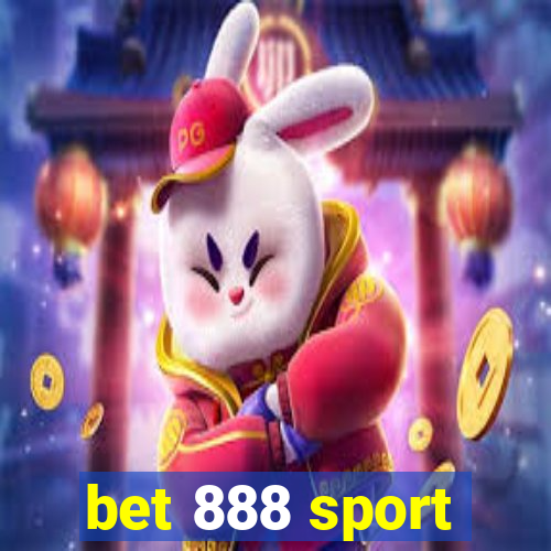 bet 888 sport