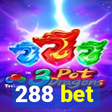 288 bet