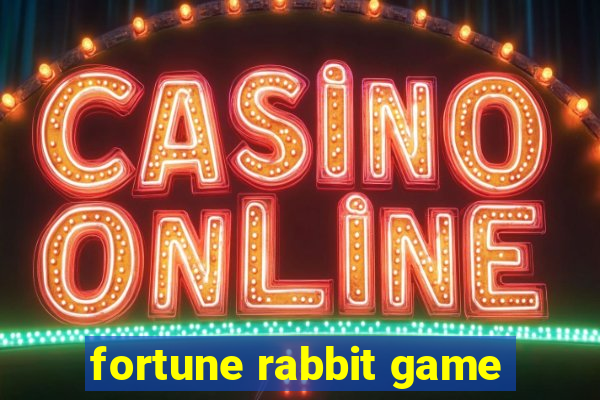 fortune rabbit game