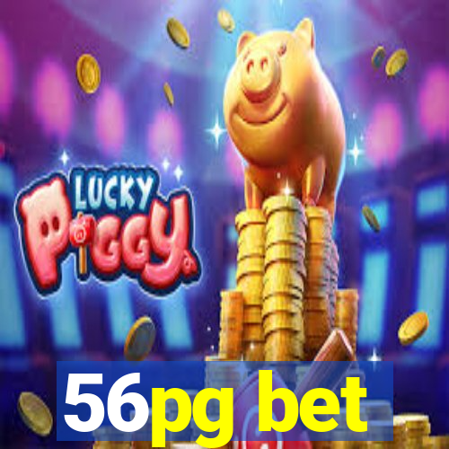 56pg bet