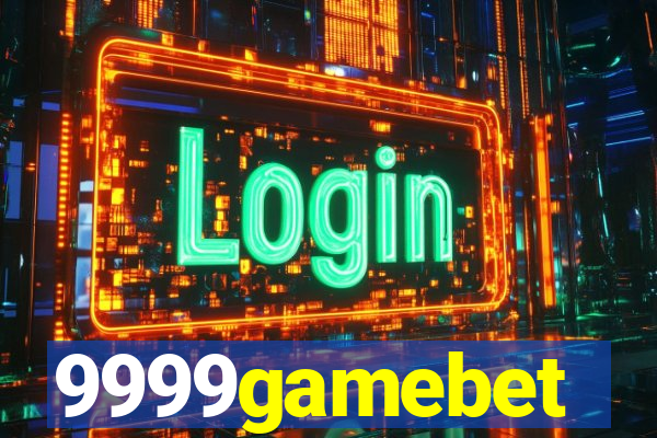 9999gamebet