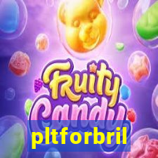 pltforbril