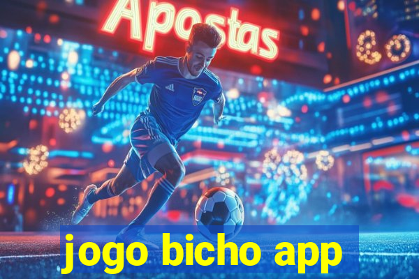 jogo bicho app