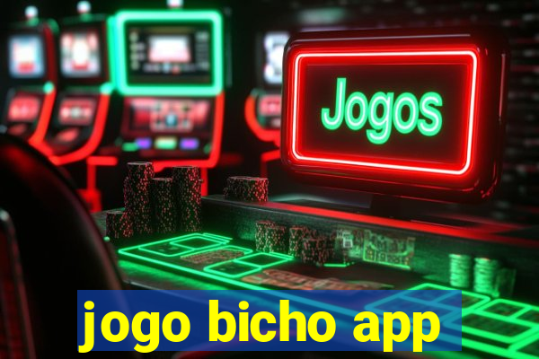 jogo bicho app