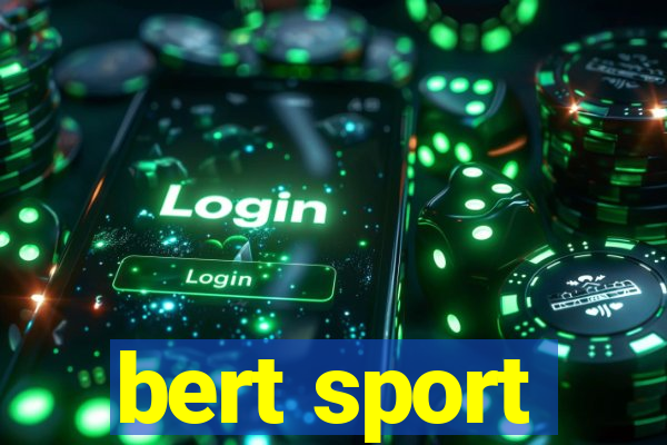 bert sport