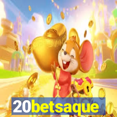 20betsaque