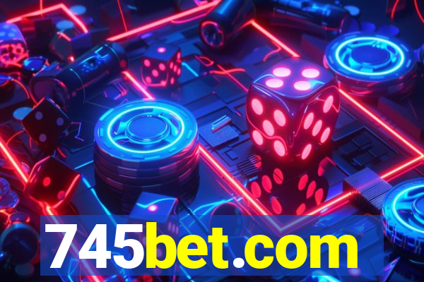 745bet.com