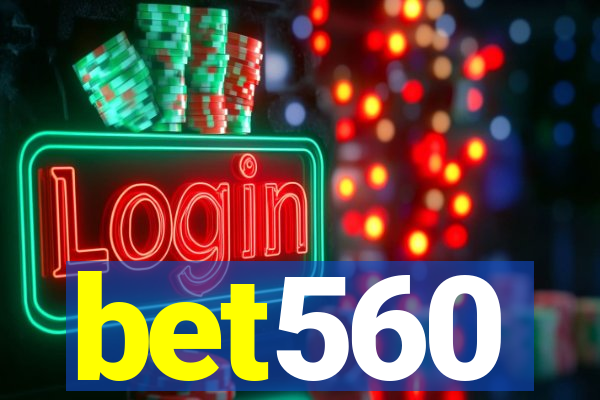 bet560