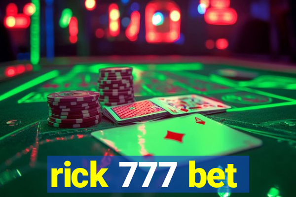 rick 777 bet