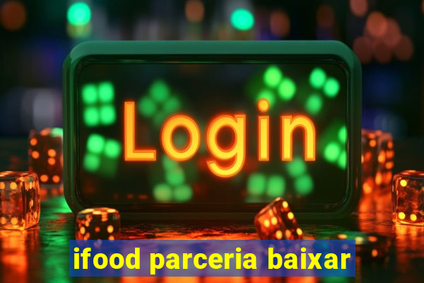 ifood parceria baixar