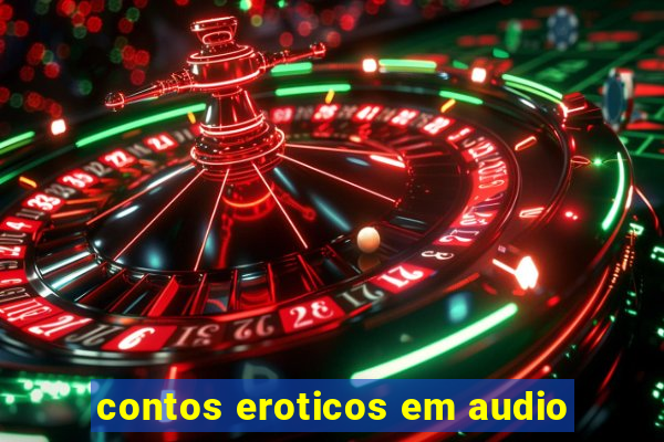 contos eroticos em audio