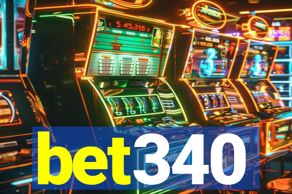 bet340