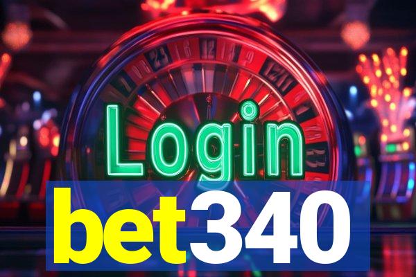 bet340