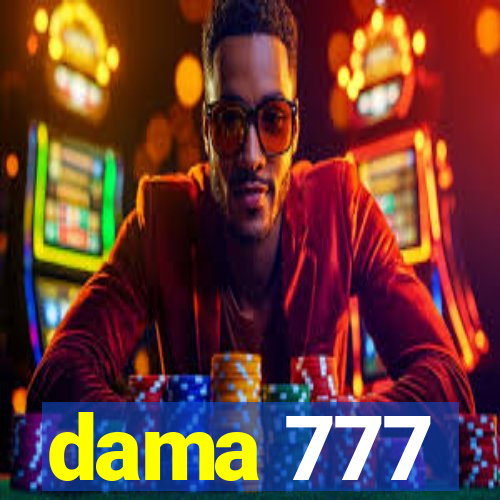 dama 777