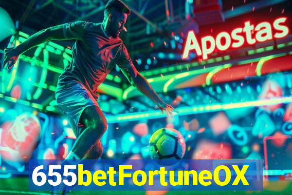 655betFortuneOX