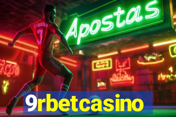 9rbetcasino