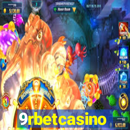 9rbetcasino