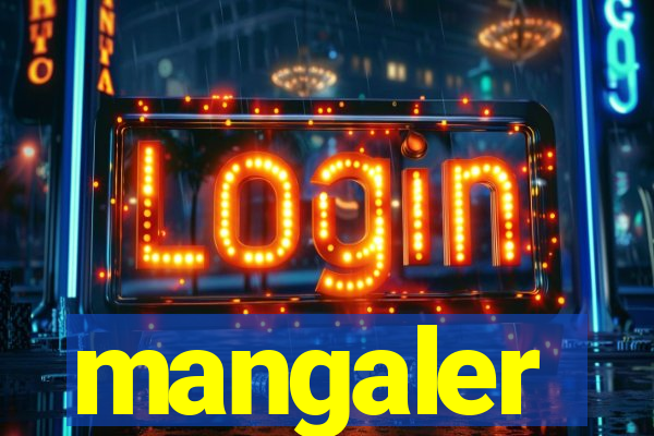 mangaler