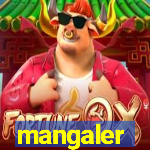 mangaler