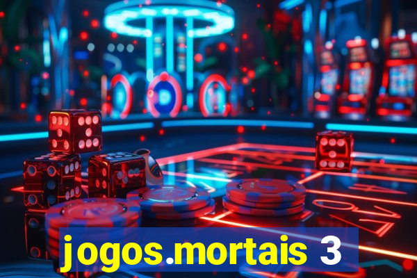 jogos.mortais 3