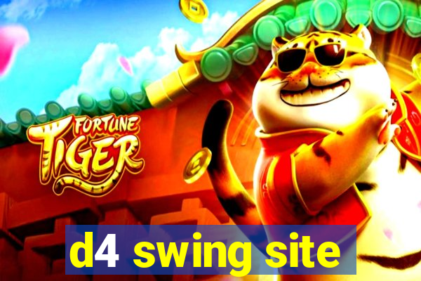 d4 swing site