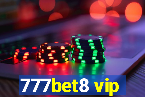 777bet8 vip