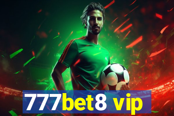 777bet8 vip