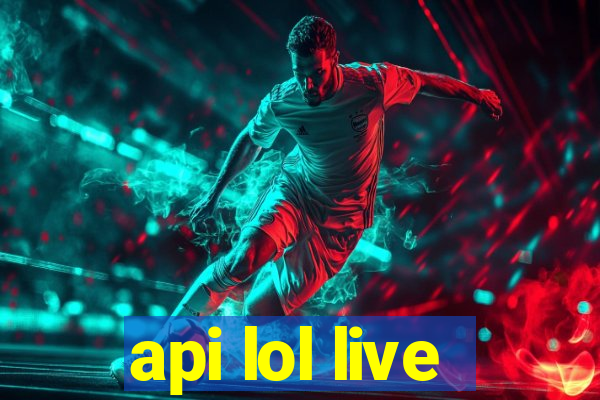 api lol live