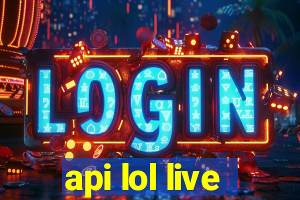 api lol live