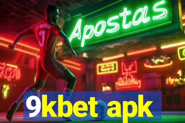 9kbet apk