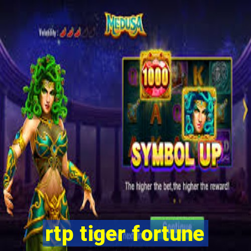 rtp tiger fortune