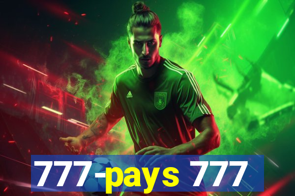 777-pays 777