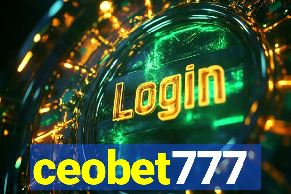 ceobet777