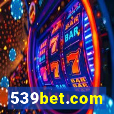 539bet.com