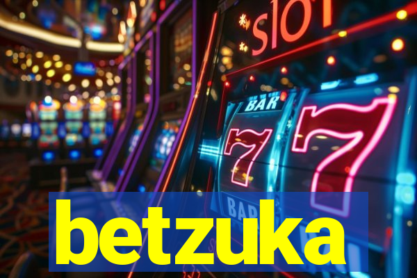 betzuka