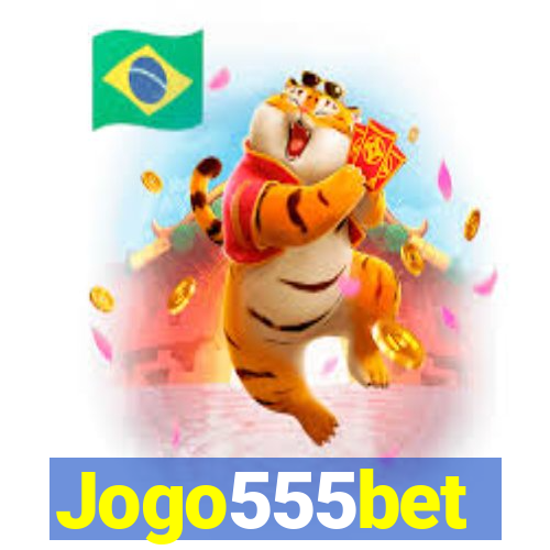 Jogo555bet