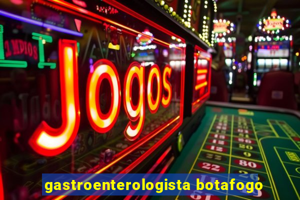 gastroenterologista botafogo