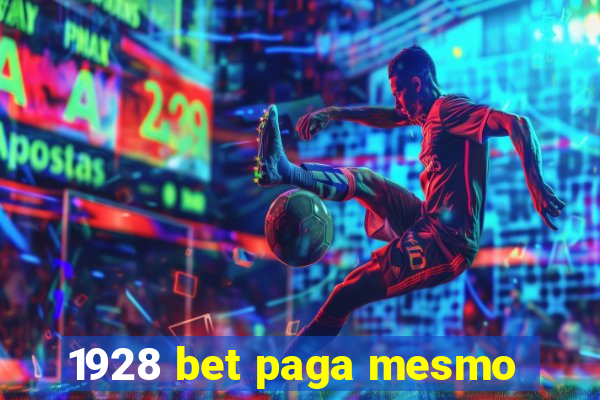 1928 bet paga mesmo