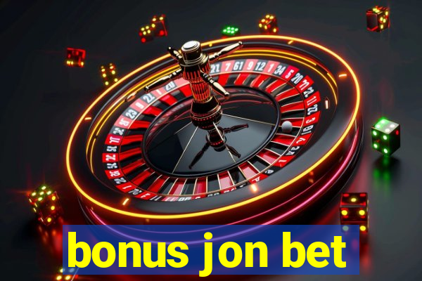 bonus jon bet