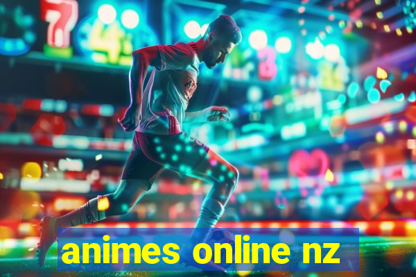 animes online nz